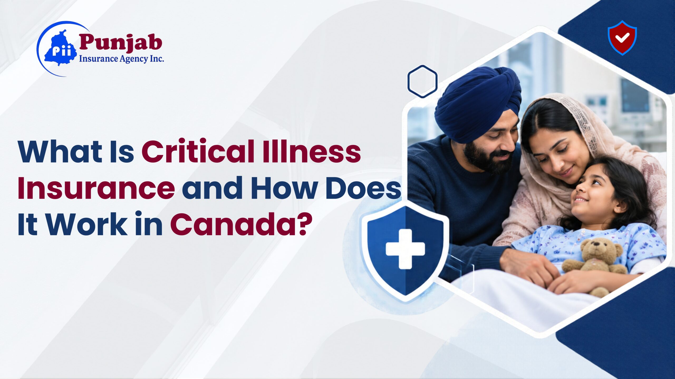 What Is Critical Illness Insurance and How Does It Work in Canada?